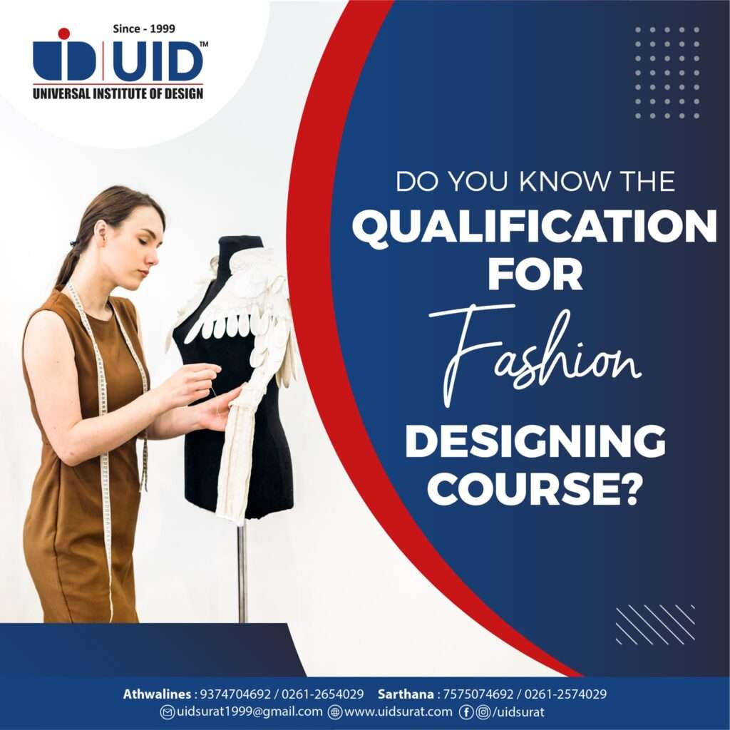 Fashion Design Degrees Create A Pattern For Success - UID Surat